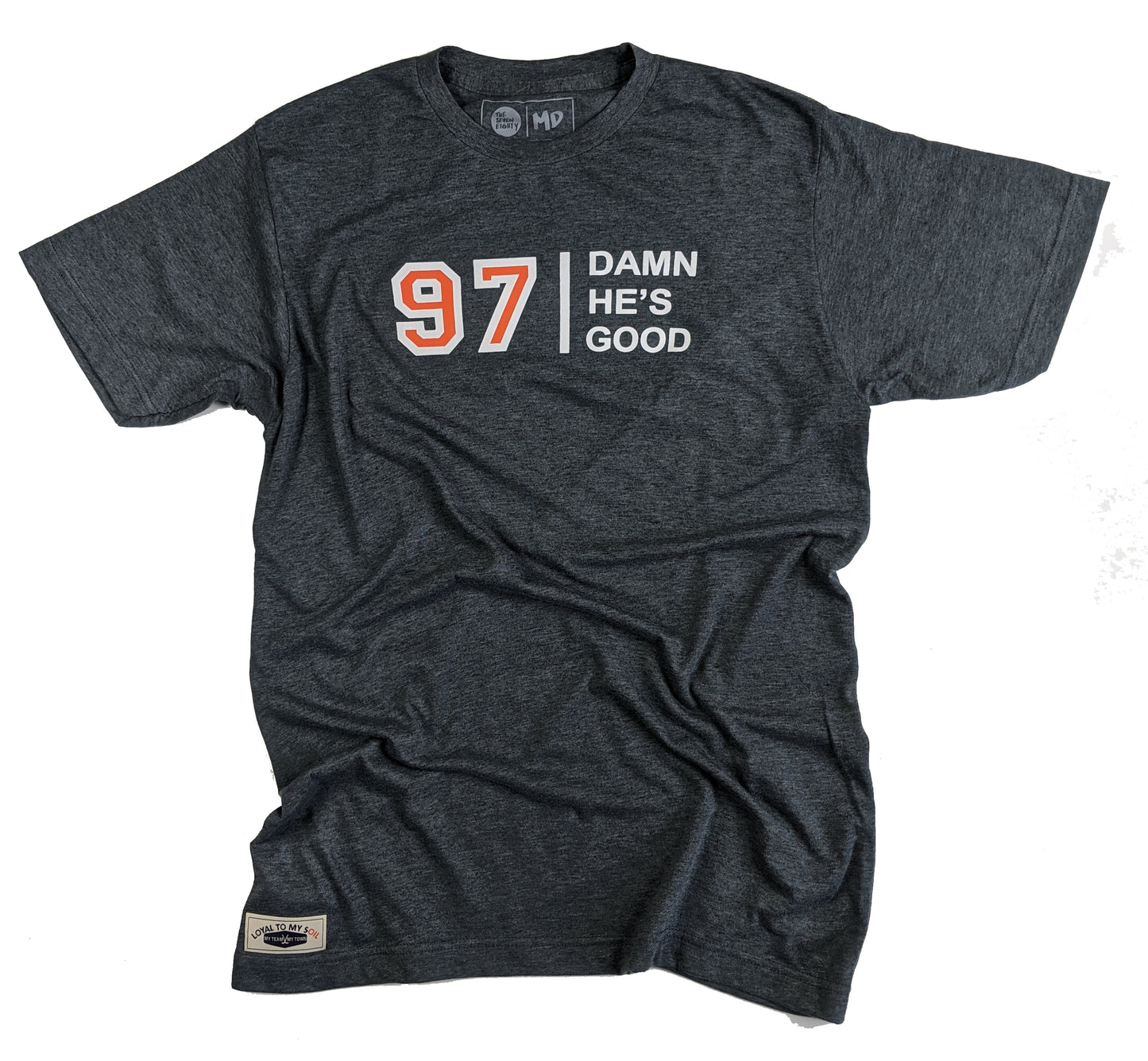 97 Damn He's Good Tee