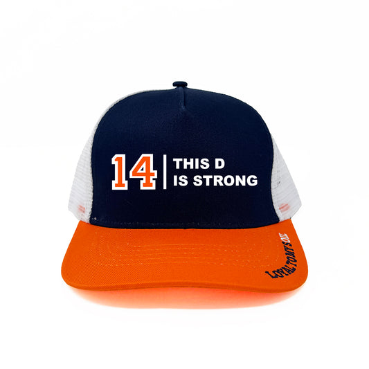 14 This D Is Strong Trucker Hat