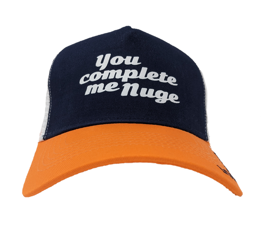 You Complete Me Nuge Trucker Hat