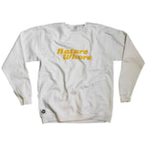 Nature Whore Crewneck
