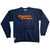 Nature Whore Crewneck